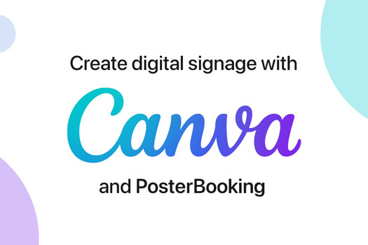 How to create digital signage< content using Canva