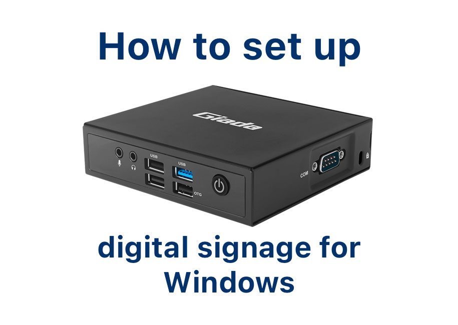 How to set up digital signage screens using a Windows media player
