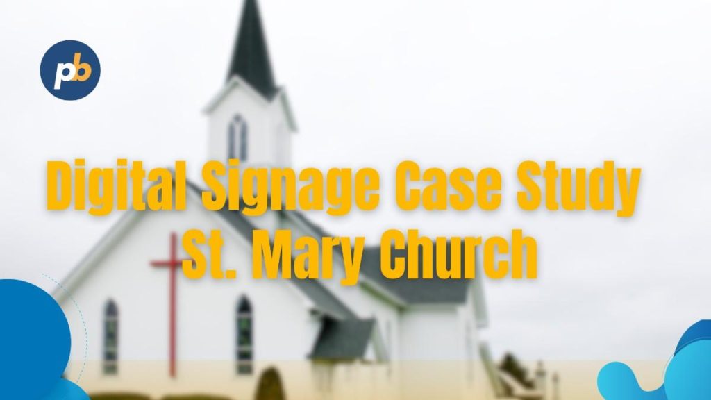 digital signage case study st john church