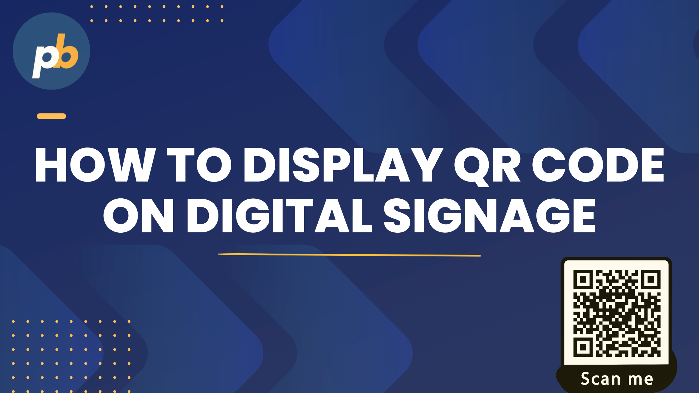 How to Display QR Codes on Digital Signage Using PosterBooking
