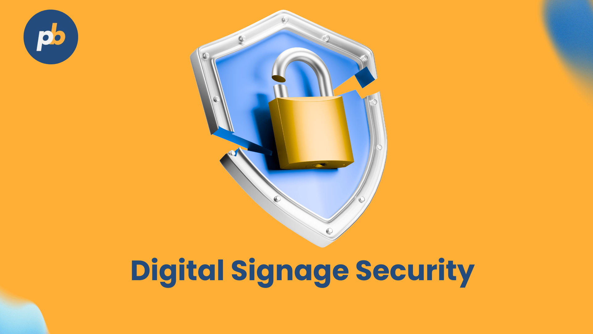 Digital signage security