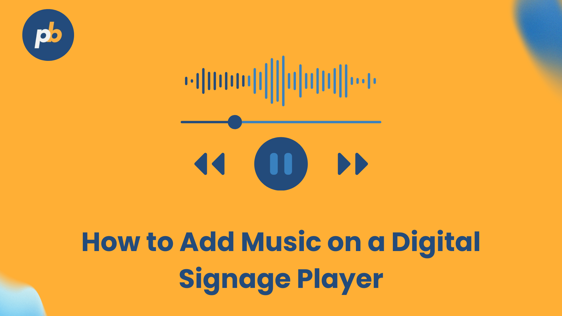 How to add music on a digital signage player