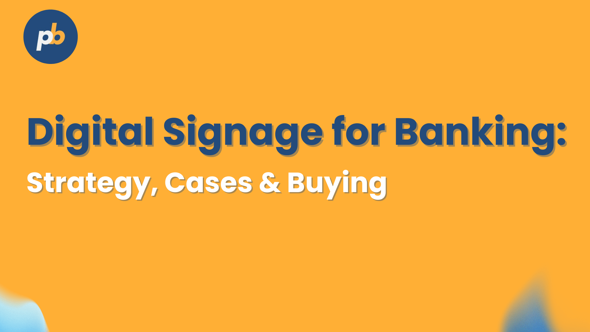 digital signage banking