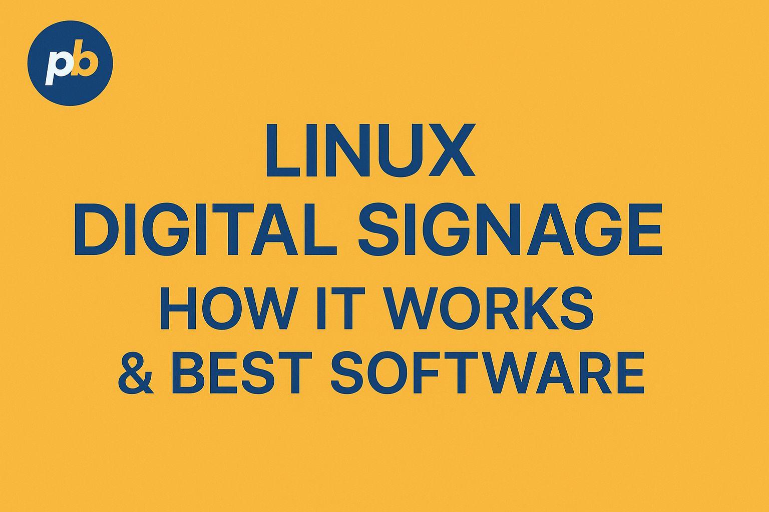 digital signage linux