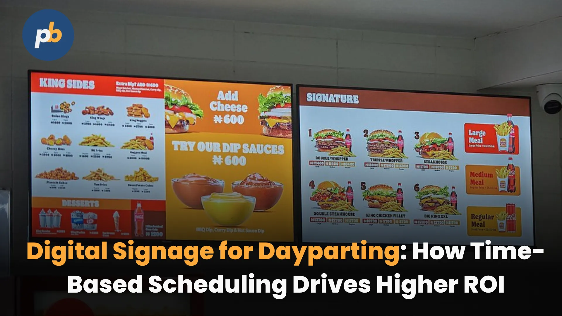 Digital signage for dayparting