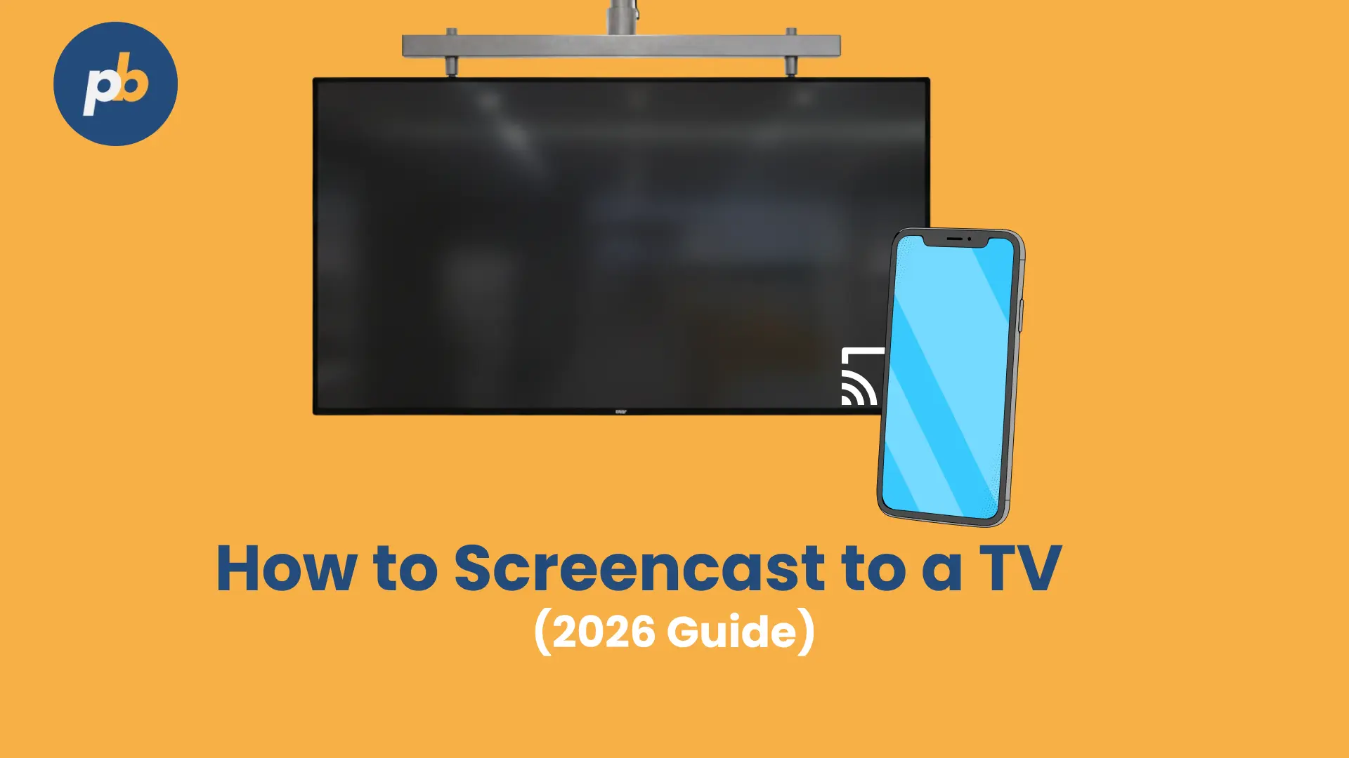 How to screencast to TV